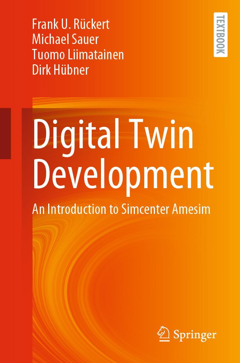 Cover: 9783031256912 | Digital Twin Development | An Introduction to Simcenter Amesim | Buch