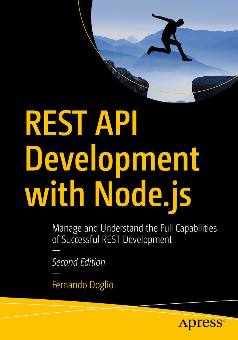 Cover: 9781484237144 | REST API Development with Node.js | Fernando Doglio | Taschenbuch