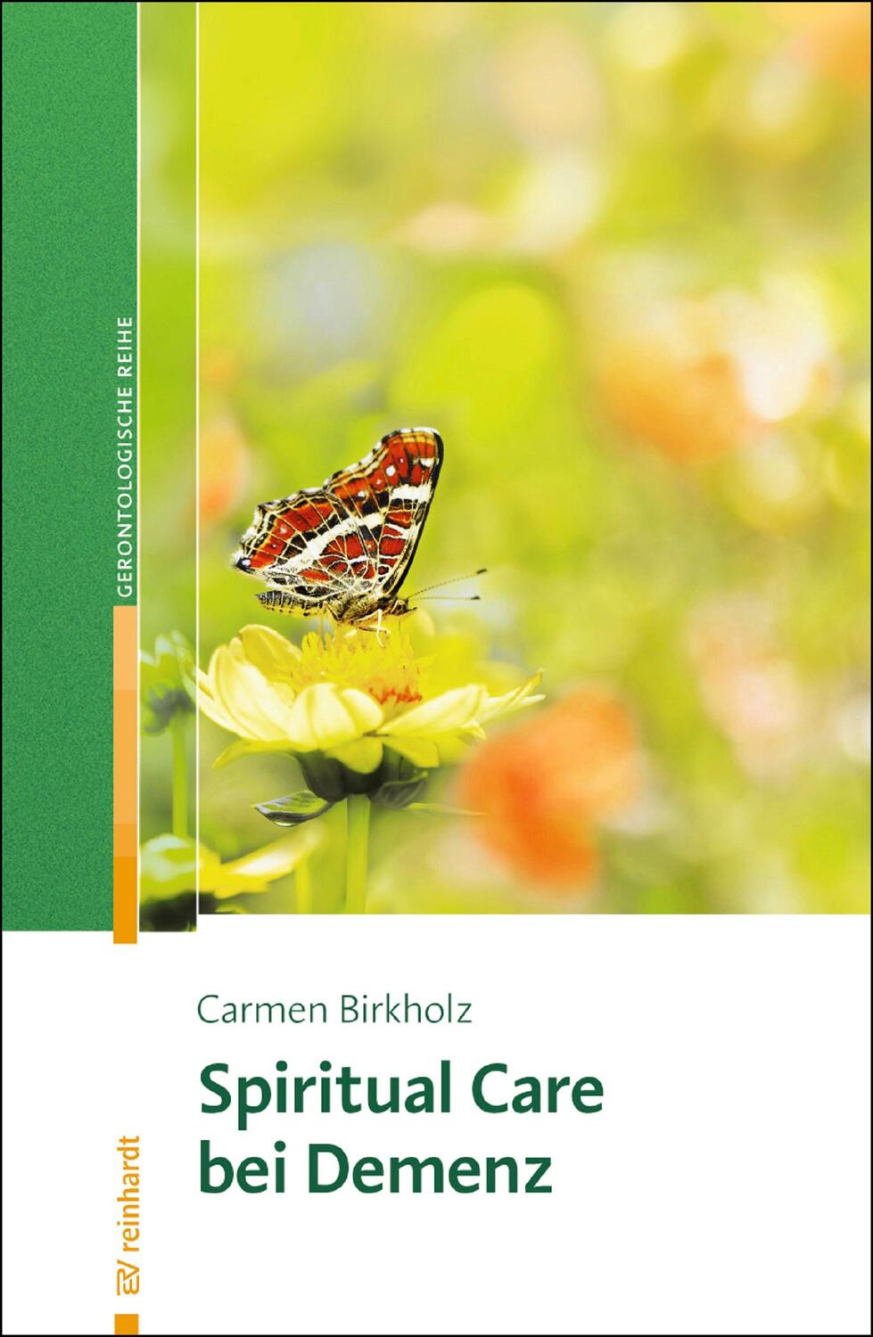 Cover: 9783497026517 | Spiritual Care bei Demenz | Carmen Birkholz | Taschenbuch | Deutsch