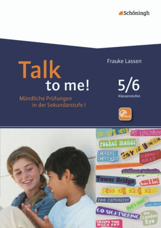 Cover: 9783140413015 | Talk to me! Mündliche Prüfung. 5./6. Schuljahr | Frauke Lassen | Buch