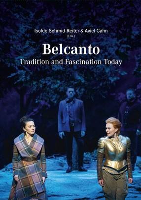 Cover: 9783949425059 | Belcanto | Tradition and Fascination Today | Schmid-Reiter (u. a.)