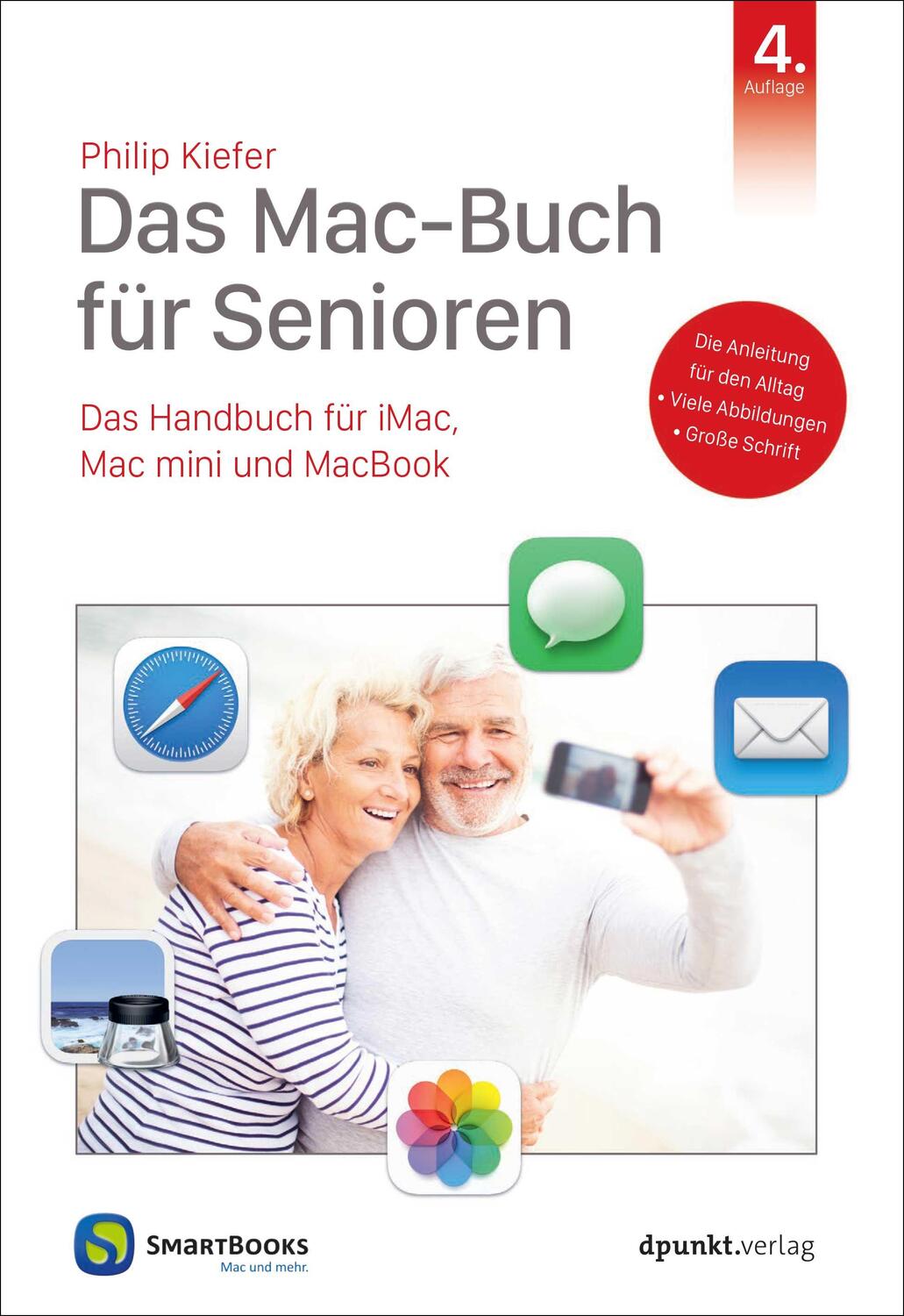 Cover: 9783864909986 | Das Mac-Buch für Senioren | Philip Kiefer | Taschenbuch | XII | 2023
