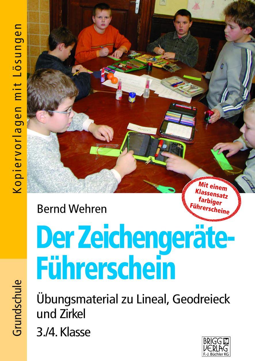 Cover: 9783956600982 | Der Zeichengeräte-Führerschein | Bernd Wehren | Taschenbuch | Deutsch