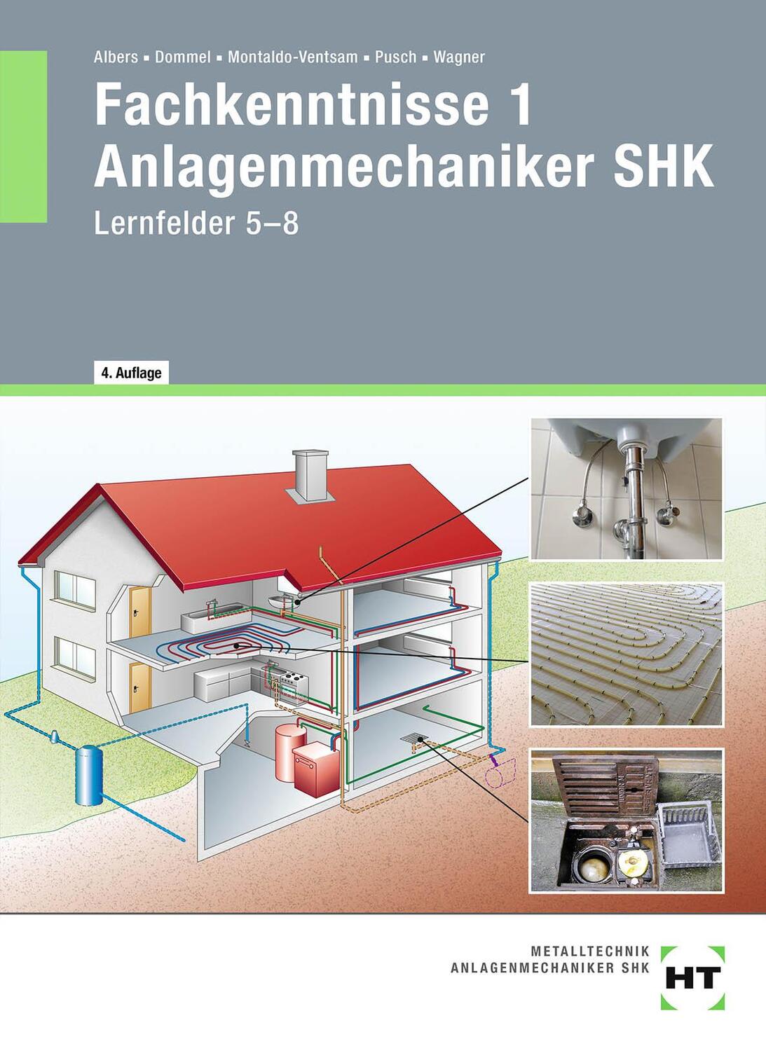 Cover: 9783582575791 | Fachkenntnisse 1 Anlagenmechaniker SHK | Lernfelder 5-8 | Buch | 2018