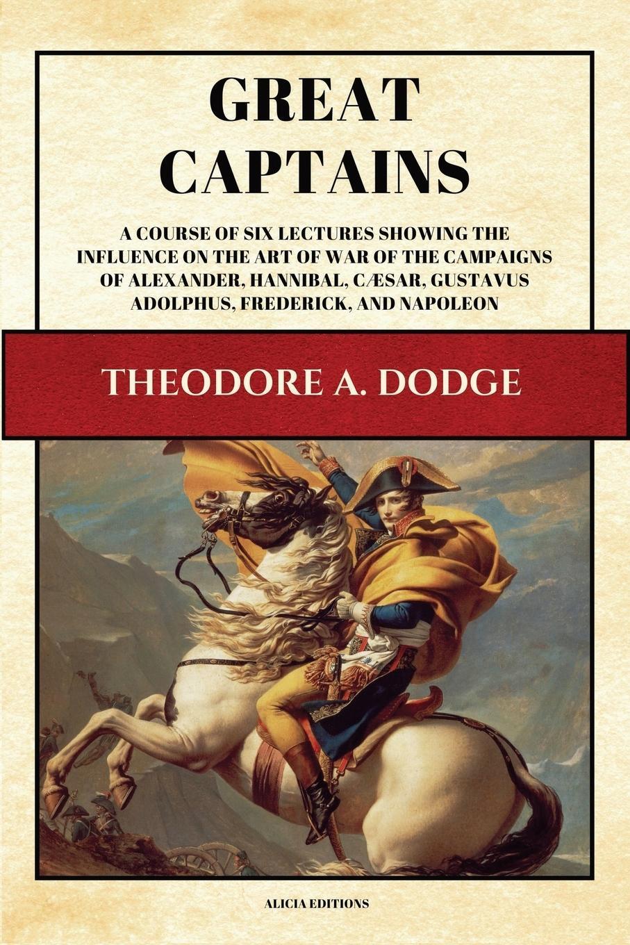 Cover: 9782384552085 | Great Captains | Theodore A. Dodge | Taschenbuch | Paperback | 2023