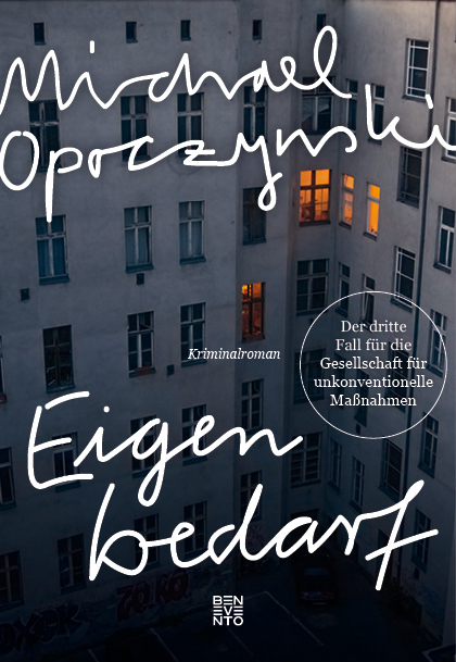 Cover: 9783710900662 | Eigenbedarf | Michael Opoczynski | Buch | Mit Lesebändchen | 240 S.