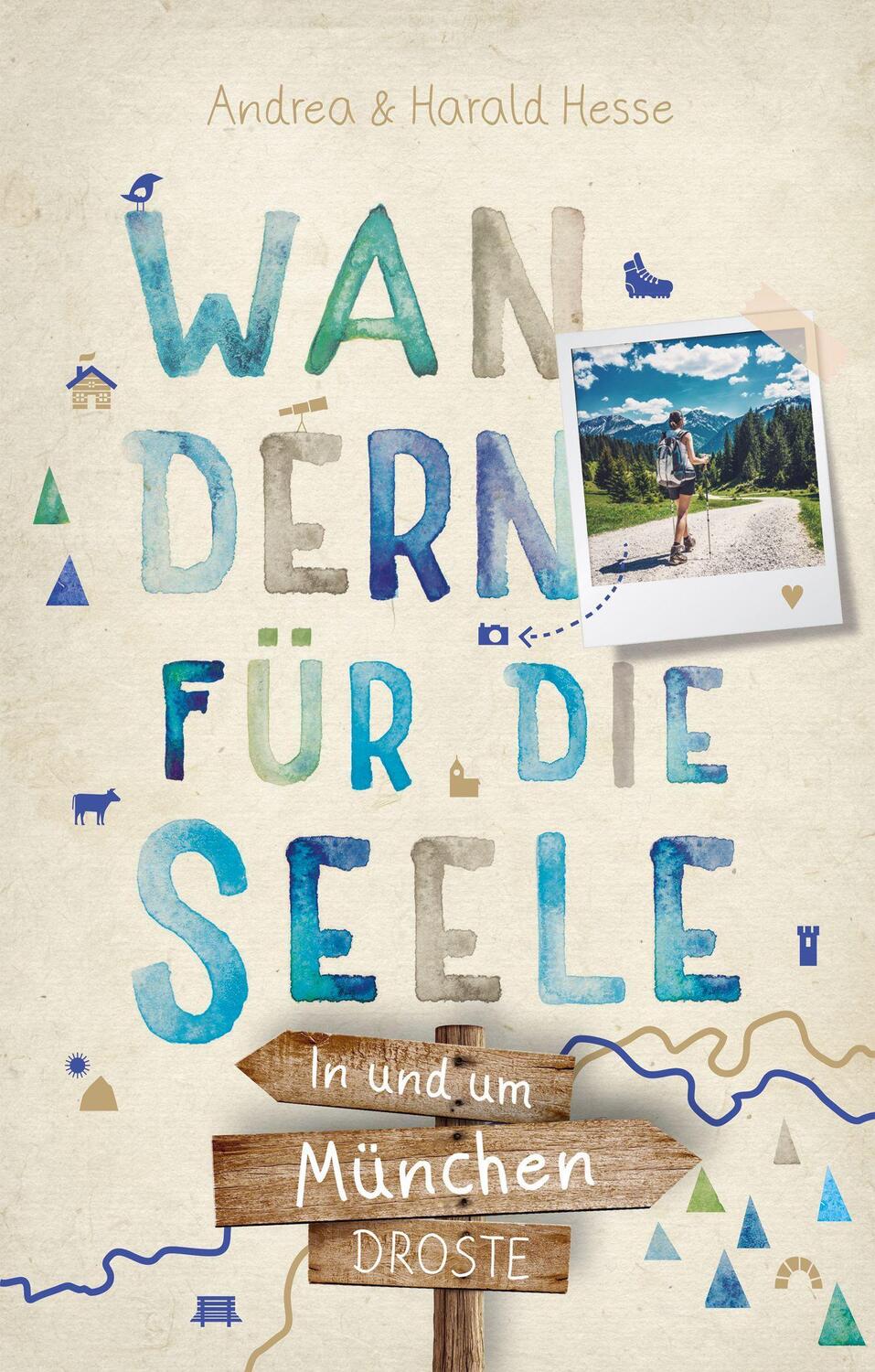 Cover: 9783770022434 | In und um München. Wandern für die Seele | Wohlfühlwege | Taschenbuch