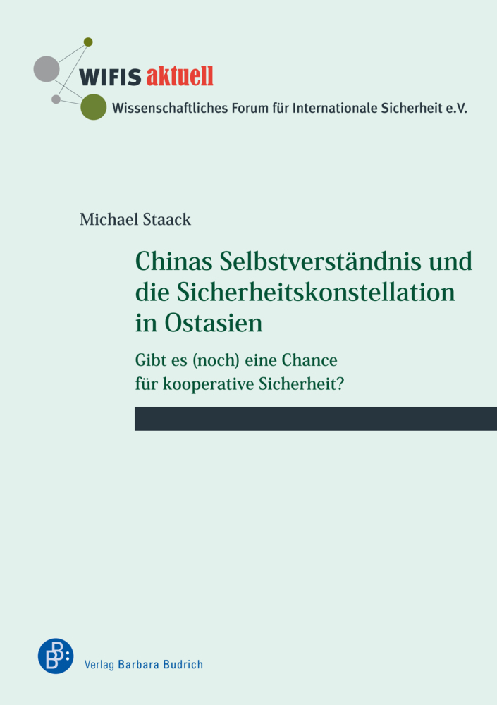 Cover: 9783847426325 | Chinas Selbstverständnis und die Sicherheitskonstellation in Ostasien