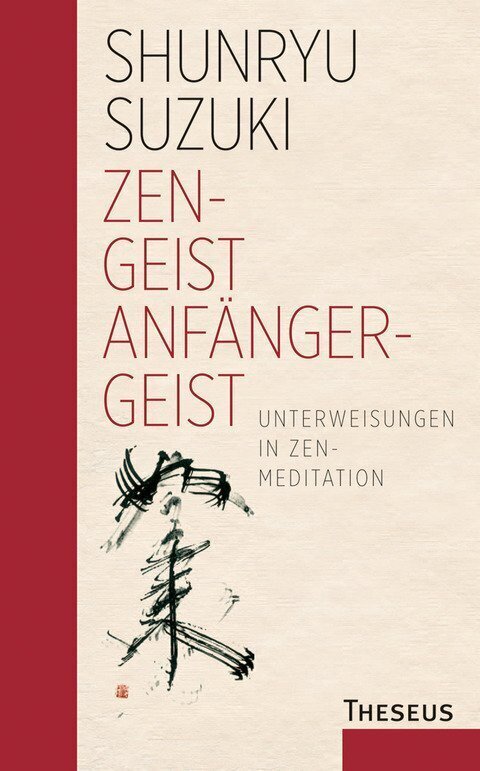 Cover: 9783958831483 | Zen-Geist - Anfänger-Geist | Unterweisungen in Zen-Meditation | Suzuki