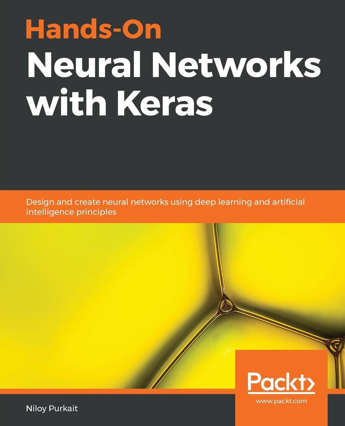 Cover: 9781789536089 | Hands-On Neural Networks with Keras | Niloy Purkait | Taschenbuch