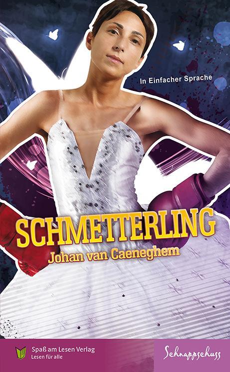 Cover: 9783947185948 | Schmetterling | In Einfacher Sprache | Johan Van Caeneghem | Buch