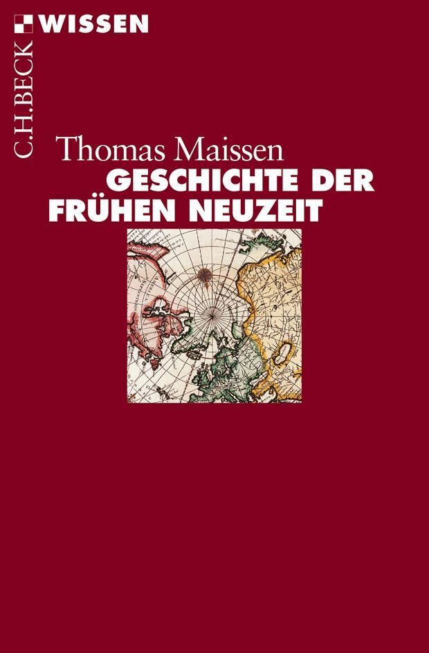 Cover: 9783406720925 | Geschichte der Frühen Neuzeit | Thomas Maissen | Taschenbuch | 128 S.