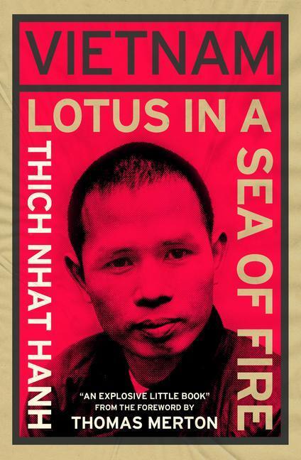 Cover: 9781952692031 | Vietnam: Lotus in a Sea of Fire: A Buddhist Proposal for Peace | Hanh