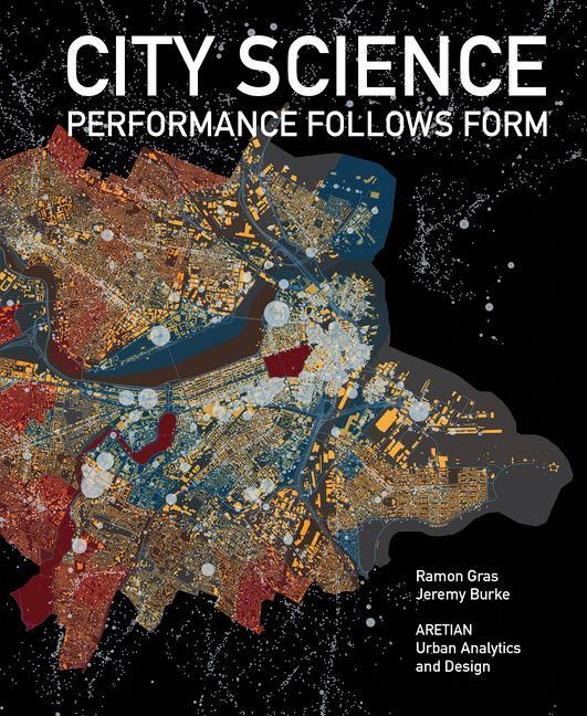 Cover: 9781638409908 | City Science | Performance Follows Form | Ramon Gras (u. a.) | Buch