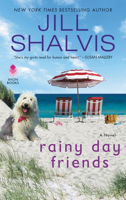 Cover: 9780062963192 | Rainy Day Friends | Jill Shalvis | Taschenbuch | Englisch | 2020