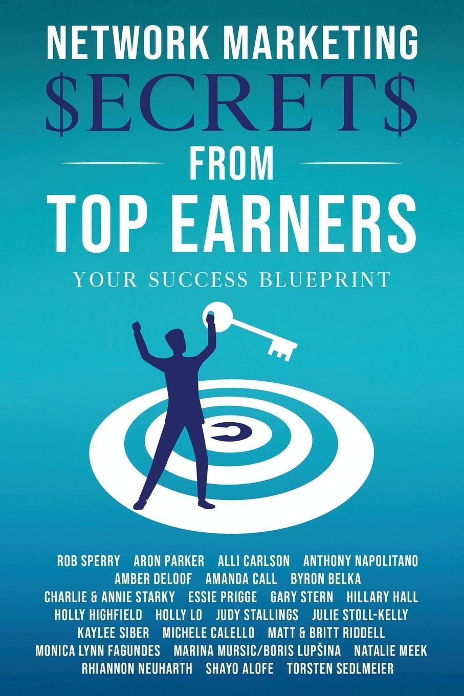 Cover: 9781735844718 | Network Marketing Secrets From Top Earners | Rob L Sperry | Buch