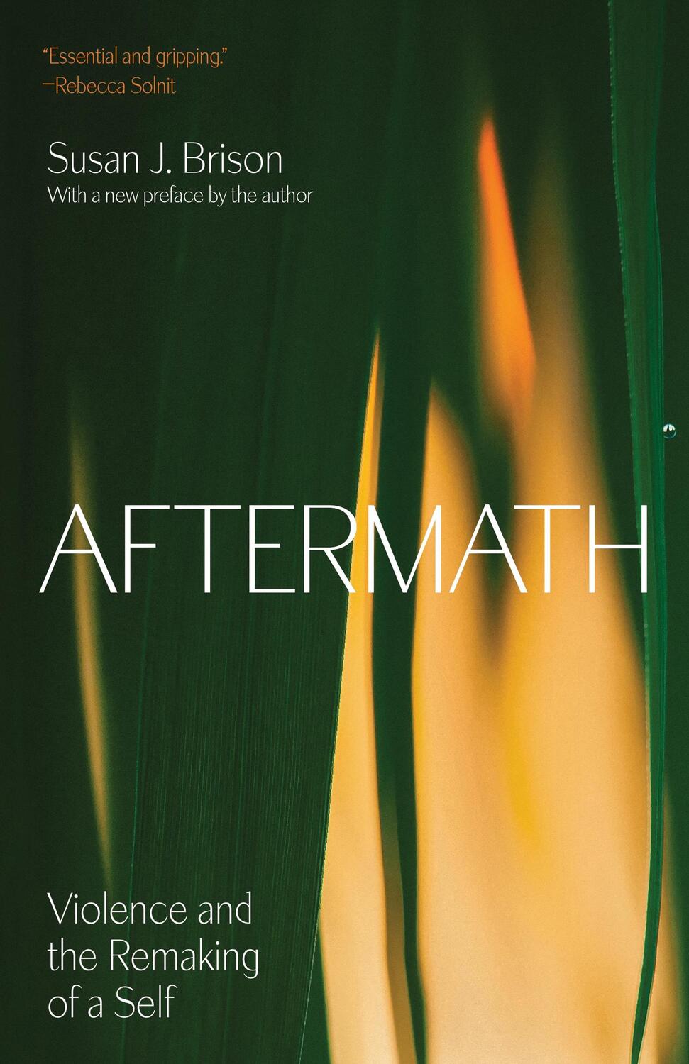 Cover: 9780691244679 | Aftermath | Violence and the Remaking of a Self | Susan J Brison