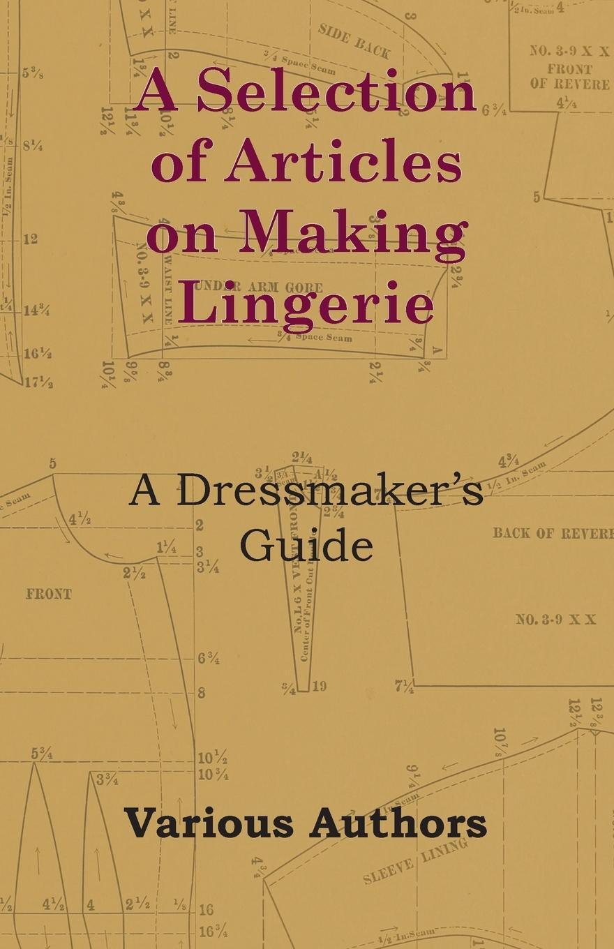Cover: 9781447413202 | A Selection of Articles on Making Lingerie - A Dressmaker's Guide