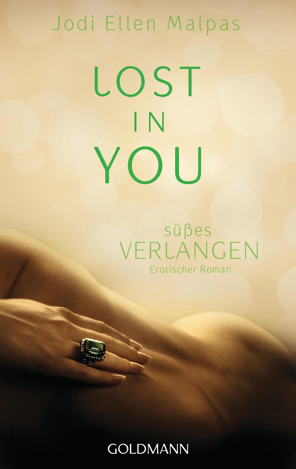 Cover: 9783442481736 | Lost in you. Süßes Verlangen | Erotischer Roman | Jodi Ellen Malpas