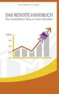 Cover: 9783833454172 | Das Rendite-Handbuch | Der verständliche Weg zu hohen Renditen | Buch