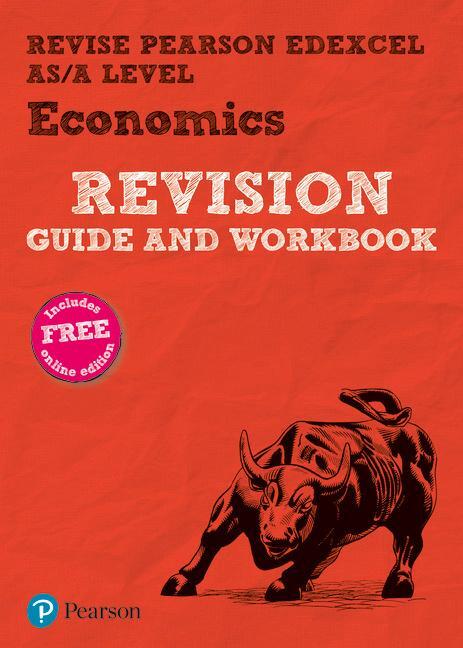 Cover: 9781292246420 | Pearson REVISE Edexcel AS/A Level Economics Revision Guide &amp;...