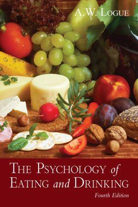 Cover: 9780415817073 | The Psychology of Eating and Drinking | Alexandra W. Logue | Buch