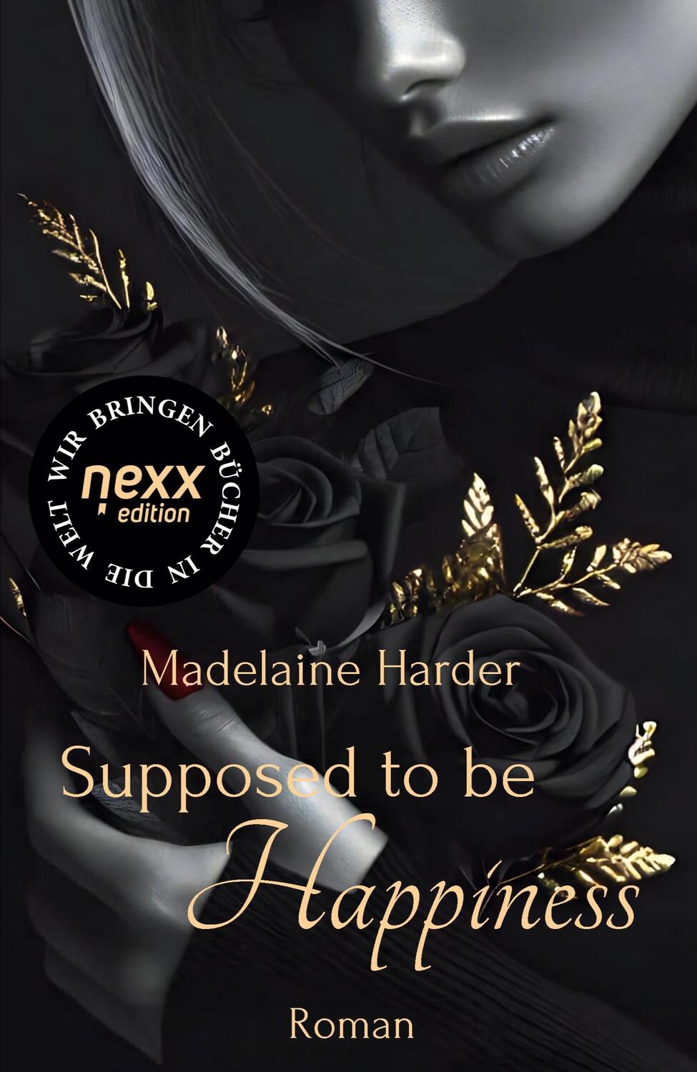 Cover: 9783958706972 | Supposed to be Happiness | Madelaine Harder | Taschenbuch | Paperback