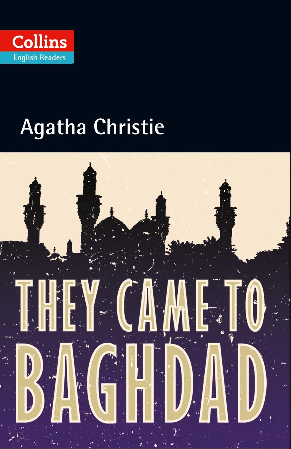 Cover: 9780007451661 | They Came to Baghdad | Level 5, B2+ | Agatha Christie | Taschenbuch