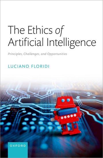 Cover: 9780198883098 | The Ethics of Artificial Intelligence | Luciano Floridi | Buch | 2023
