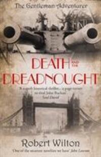 Cover: 9780957409088 | Death and the Dreadnought | Robert Wilton | Taschenbuch | Englisch