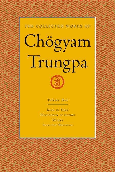 Cover: 9781590300251 | The Collected Works of Chögyam Trungpa, Volume 1: Born in Tibet -...