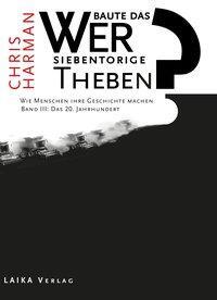 Cover: 9783944233666 | Das 20. Jahrhundert | Chris Harman | 3 kartonierte Bücher | Deutsch
