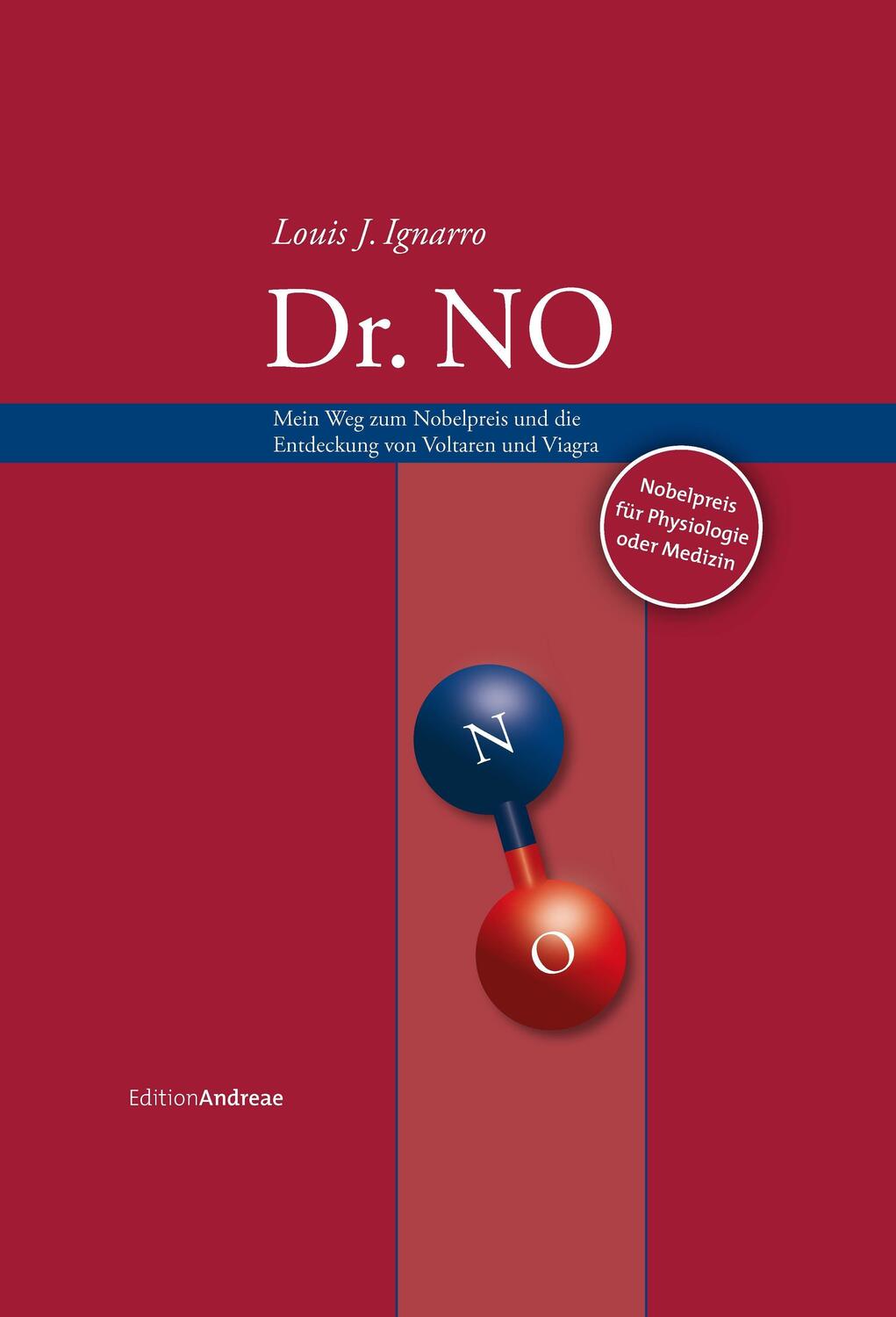 Cover: 9783869653907 | Dr. No | Louis J. Ignarro | Buch | Edition Andreae | Deutsch | 2022