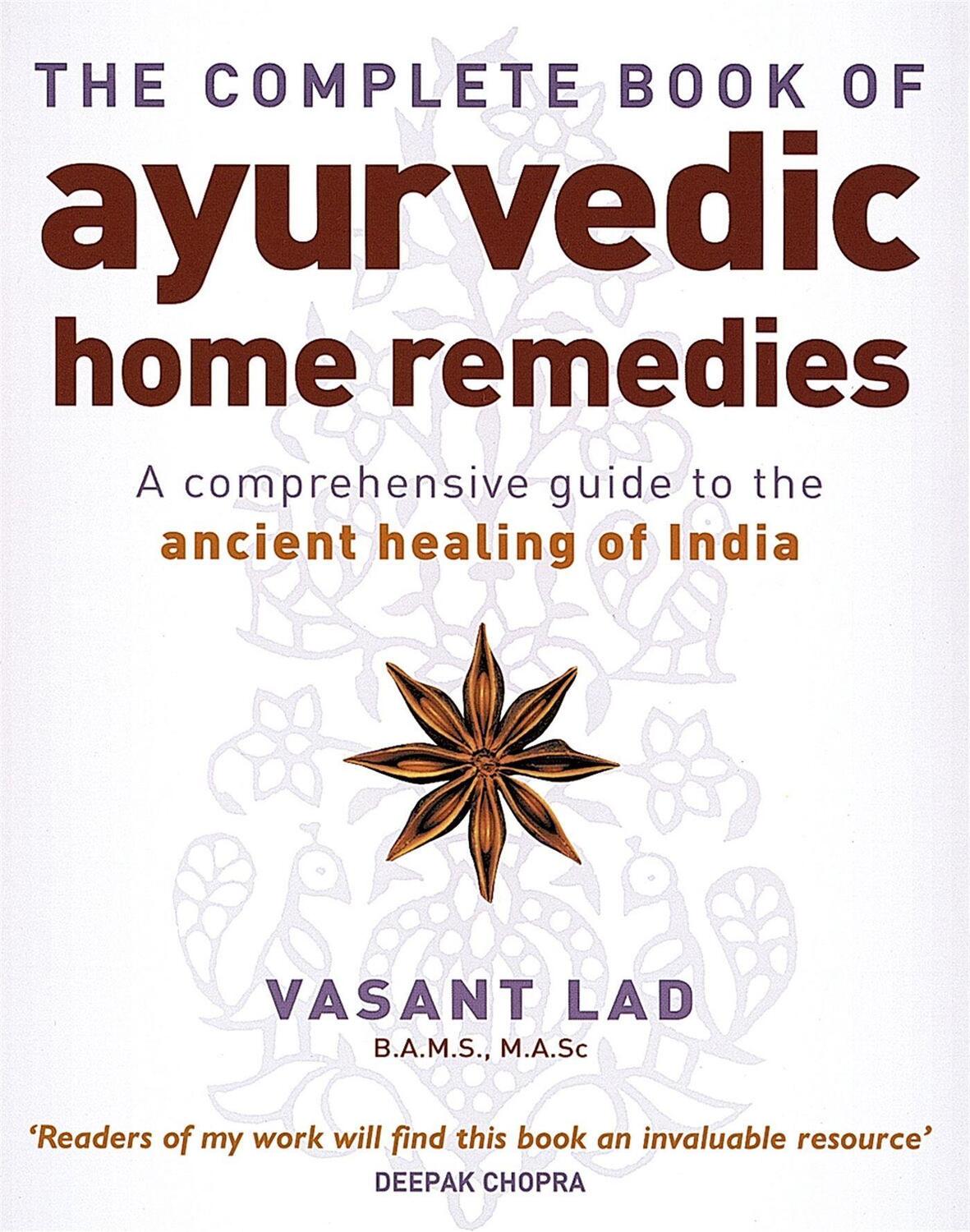 Cover: 9780749927653 | The Complete Book Of Ayurvedic Home Remedies | Vasant Lad | Buch