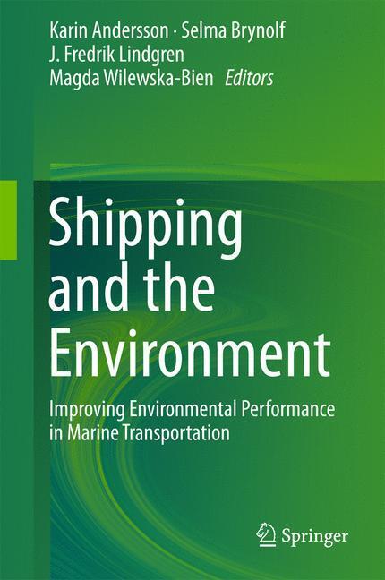 Cover: 9783662490433 | Shipping and the Environment | Karin Andersson (u. a.) | Buch | xxiii