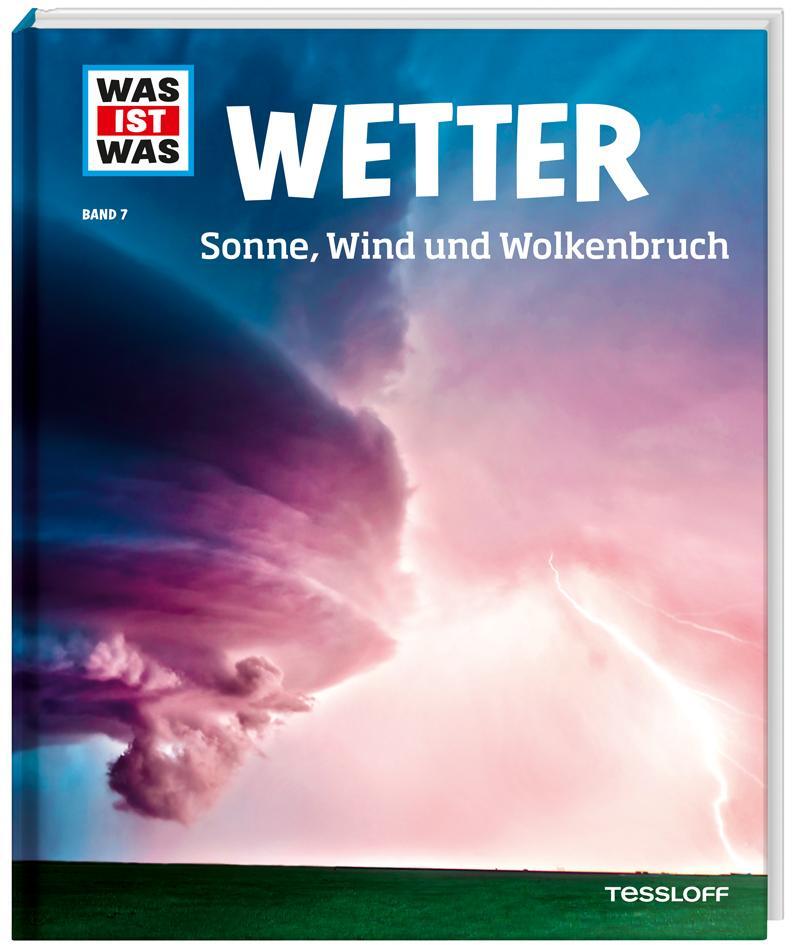 Cover: 9783788620585 | WAS IST WAS Band 7 Wetter. Sonne, Wind und Wolkenbruch | Schwanke