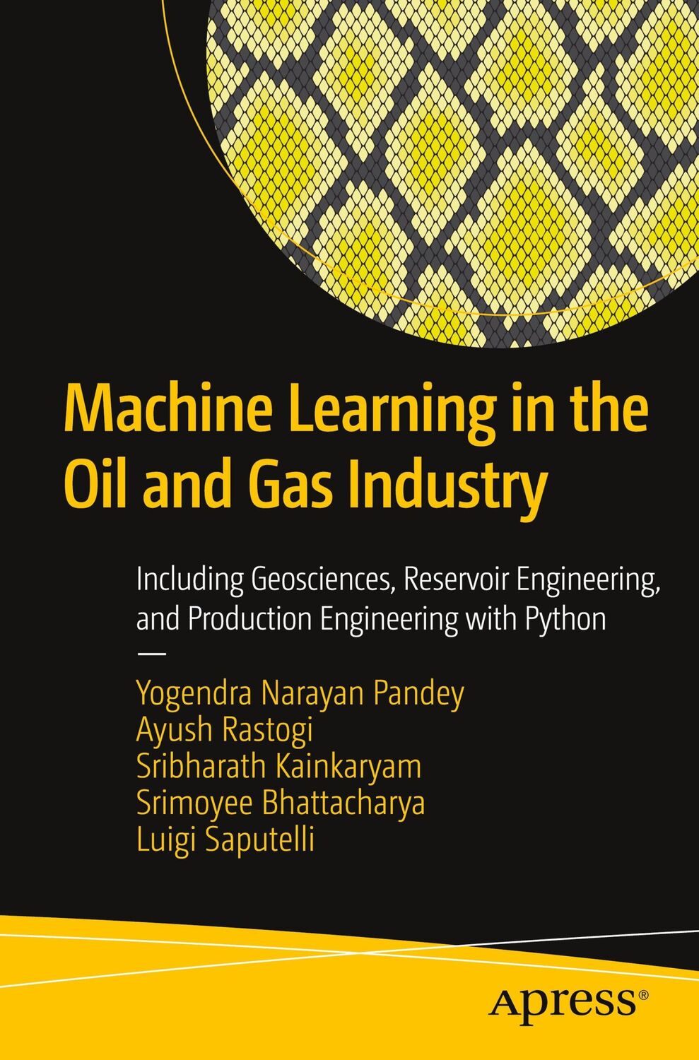 Cover: 9781484260937 | Machine Learning in the Oil and Gas Industry | Pandey (u. a.) | Buch