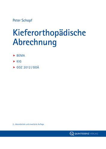 Cover: 9783868671889 | Kieferorthopädische Abrechnung | BEMA, KIG, GOZ 2012/GOÄ | Schopf