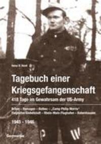 Cover: 9783934871038 | Tagebuch einer Kriegsgefangenschaft: 418 Tage im Gewahrsam der...