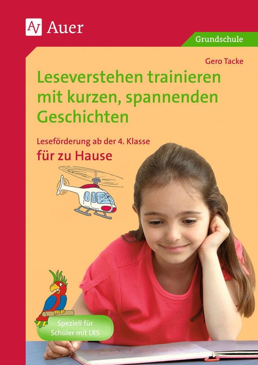 Cover: 9783403065555 | Leseverstehen trainieren, ab Klasse 4, zu Hause | Gero Tacke | Deutsch