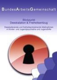 Cover: 9783848211258 | Blickpunkt Deeskalation & Freiheitsentzug | Taschenbuch | 432 S.