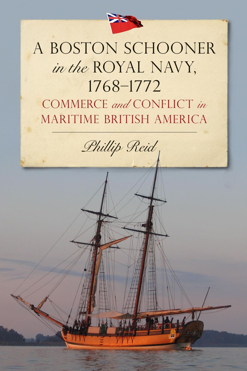 Cover: 9781783277469 | A Boston Schooner in the Royal Navy, 1768-1772 | Phillip Reid | Buch