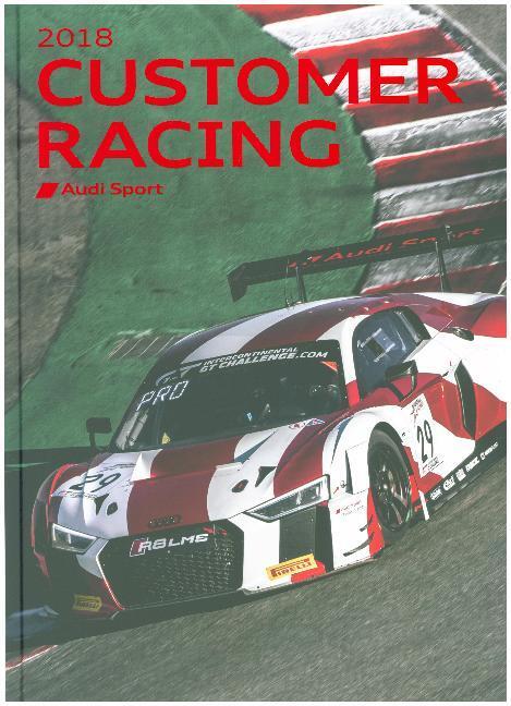 Cover: 9783943861426 | Audi Sport customer racing 2018 | Alexander von Wegner | Buch | 2018