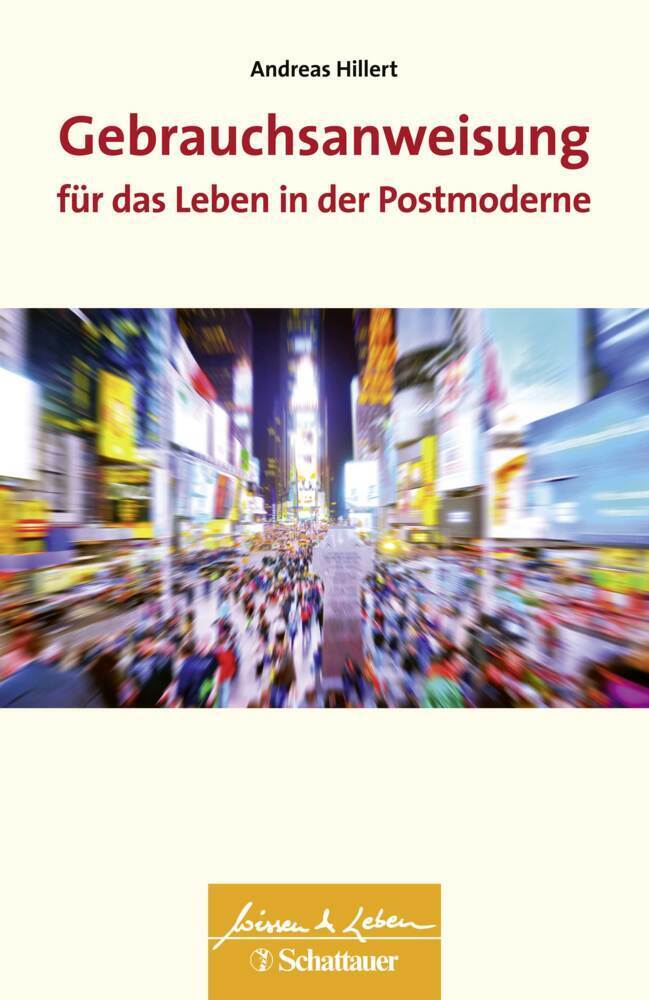 Cover: 9783608400250 | Gebrauchsanweisung für das Leben in der Postmoderne (Wissen &amp; Leben)