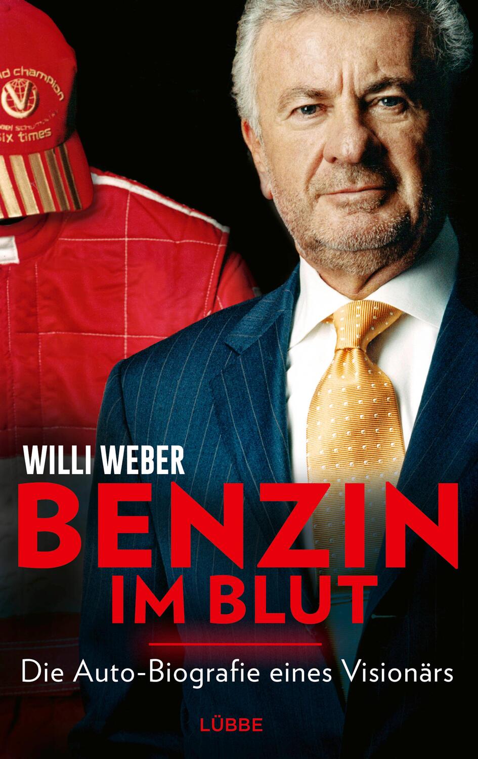 Cover: 9783431050202 | Benzin im Blut | Die Auto-Biografie eines Visionärs | Willi Weber