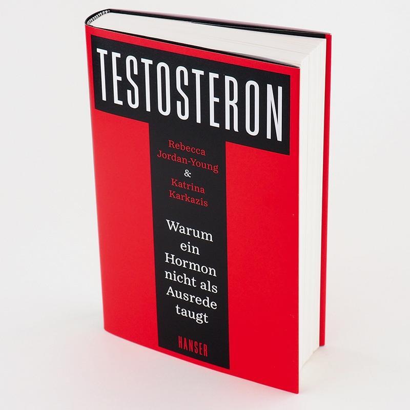 Bild: 9783446267756 | Testosteron | Warum ein Hormon nicht als Ausrede taugt | Buch | 2020