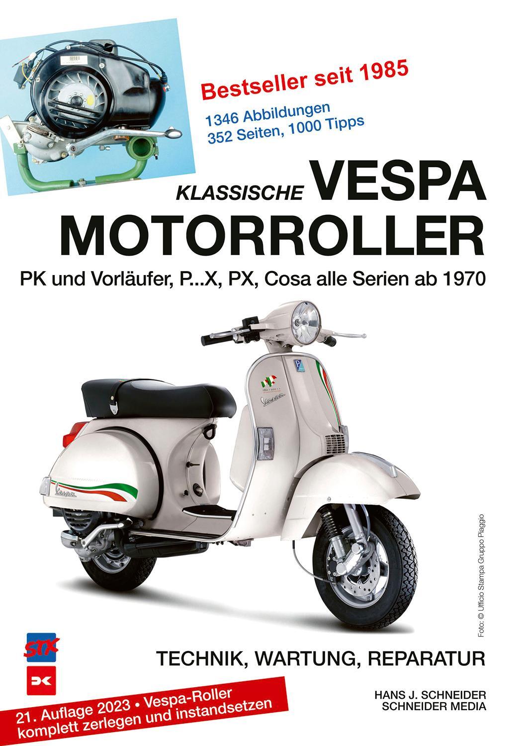 Cover: 9783667129123 | Klassische Vespa Motorroller | Hans J. Schneider | Taschenbuch | 2023