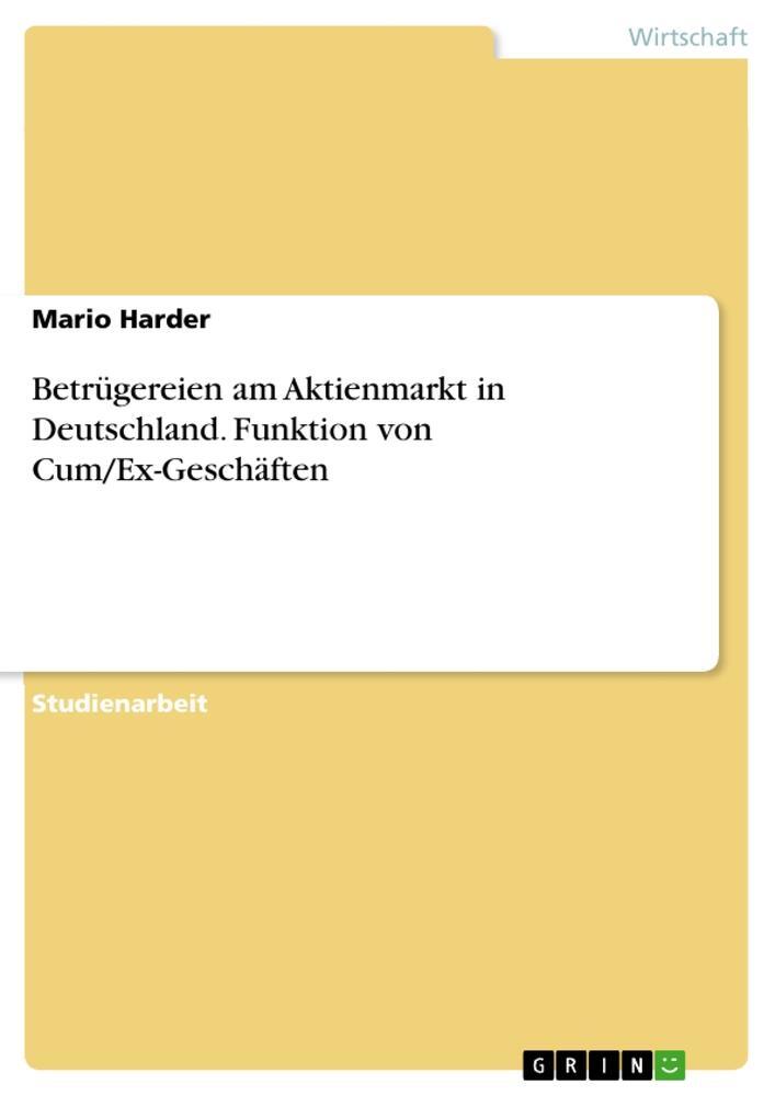 Cover: 9783346253927 | Betrügereien am Aktienmarkt in Deutschland. Funktion von...