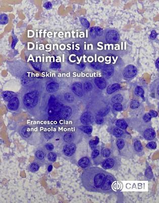 Cover: 9781786392251 | Differential Diagnosis in Small Animal Cytology | Cian (u. a.) | Buch