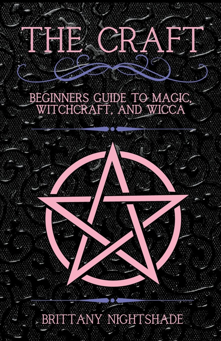 Cover: 9798223827658 | The Craft | Beginner's Guide To Magic, Witchcraft, And Wicca | Buch